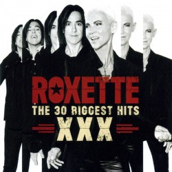 ROXETTE – XXX (The 30 Biggest Hits) - 2CD