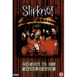 SLIPKNOT – Welcome To Our Neighborhood - DVD