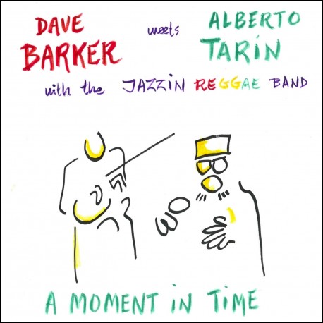DAVE BARKER & ALBERTO Tarin - A Moment In Time - LP