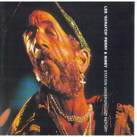 LEE SCRATCH PERRY AND NINEY - Station underground report CD