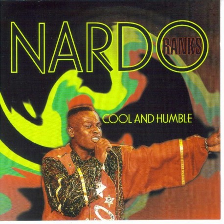 NARDO RANKS - Cool and humble CD