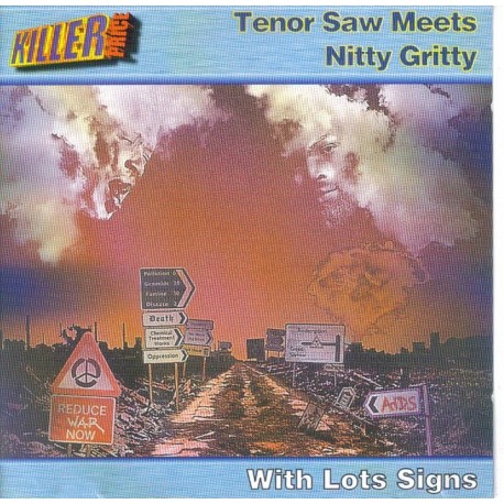 TENOR SAW MEETS NITTY GRITTY - With lot of signs CD