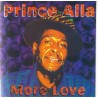 PRINCE ALLA - More Love - CD