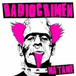 RADIOCRIMEN - Matame - CD