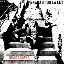 PENADAS POR LA LEY - Hirugarrena - CD