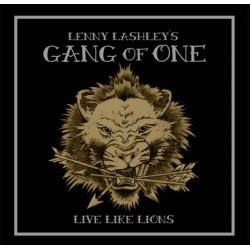 LENNY LASHLEY'S GANG OF ONE ‎– Live Like Lions - 7"