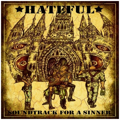 HATEFUL - Soundtrack for a Sinner - LP