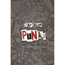 PUNK: Tres Decadas de resistencia - Marc Grass - Libro