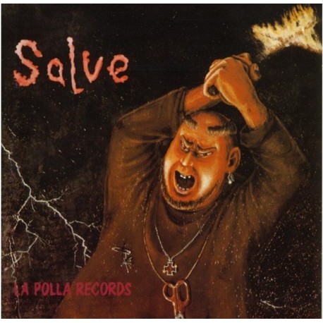 LA POLLA RECORDS - Salve - LP