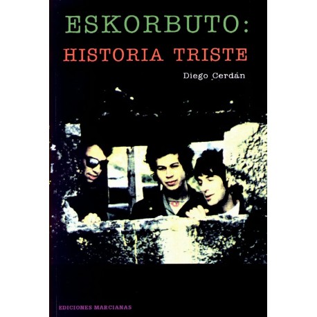 ESKORBUTO : Historia Triste - Diego Cerdan - Book
