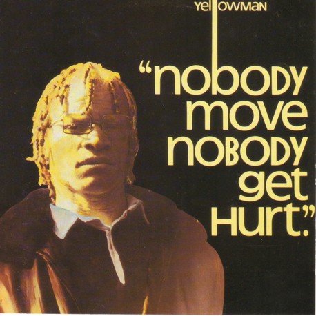 YELLOWMAN - Nobody Move Nobody Get Hurt - LP