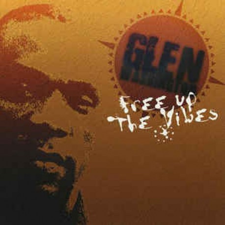 GLEN WASHINGTON - Free Up The Vibes - LP