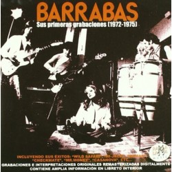 BARRABAS - Sus Primeras Grabaciones (1972-1975) - 2CD