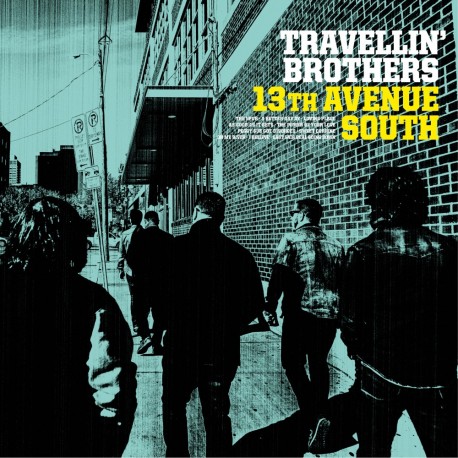 TRAVELLIN' BROTHERS - 13th Avenue South - CD