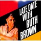 RUTH BROWN -Late Date With Ruth Brown - LP
