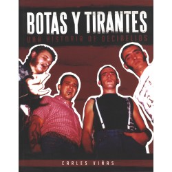 BOTAS Y TIRANTES - Una Historia de Decibelios - Carles Viñas - Libro