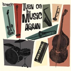 SOWETO  - Turn On The Music Again - LP