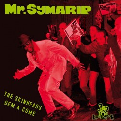 MR. SYMARIP - The Skinheads Dem A Come - 2xLP