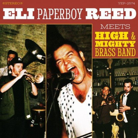 ELI PAPERBOY REED ‎– Meets High & Mighty Brass Band - LP