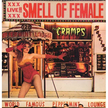 THE CRAMPS - Smell Of Female - LP