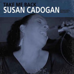 SUSAN CADOGAN - Take Me Back - LP