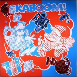 THE TOASTERS - Skaboom! - LP