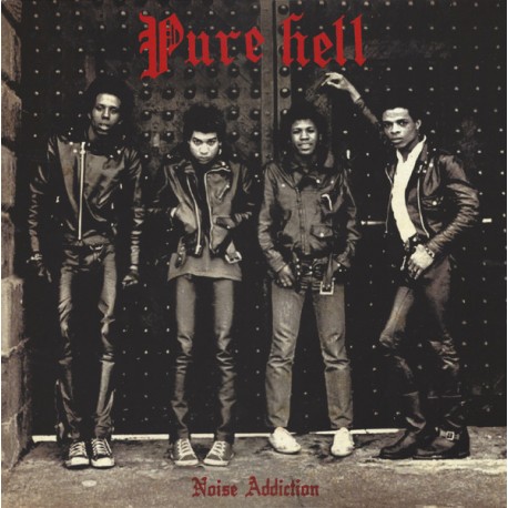 PURE HELL - Noise Addiction - LP