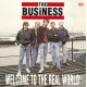 THE BUSINESS - Welcome To The Real World - LP L