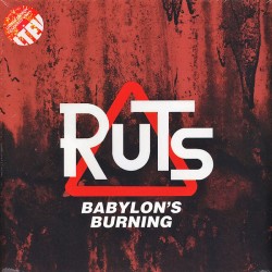 RUTS - Babylon's Burning - 2LP