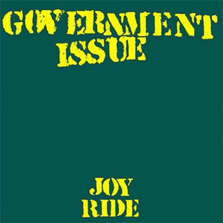 GOVERMENT ISSUE - Joy Ride - LP