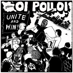 OI! POLLOI - Unite And Win - LP