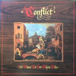 CONFLICT - It's Time To See Who's Who - LP