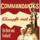 COMMANDANTES - Fur Brot Und Freiheit! - LP