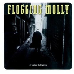 FLOGGING MOLLY - Drunken Lullabies - LP