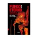 FUEGO ETERNO  (HELLFIRE): La Historia de Jerry Lee Lewis - Nick Tosches - Book