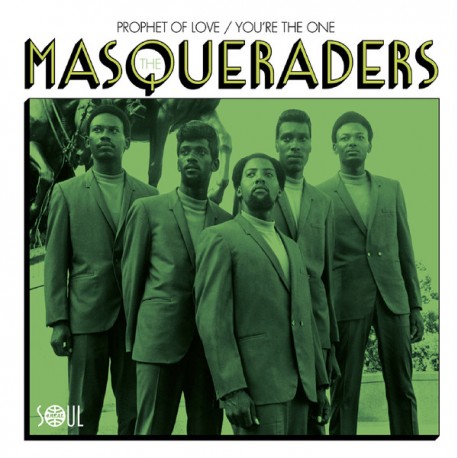 THE MASQUERADERS : Prophet Of Love / You're The One - 7"