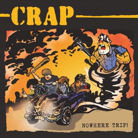 CRAP - Nowhere Trip - LP