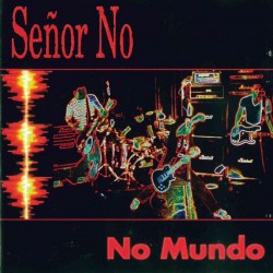 SEÑOR NO - No Mundo - LP