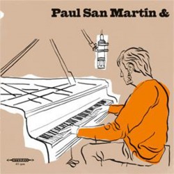 PAUL SAN MARTIN & ROMAIN GRATALON - San Martin Boogie / I Just Called - 7"