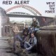 RED ALERT - We've Got The Power - LP