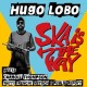 HUGO LOBO - Ska Is The Way  - 7"