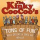THE KINKY COO COO'S featuring Alex Desert & Greg Lee - Tons Of Fun - 7"