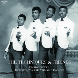 THE TECHNIQUES & FRIENDS : Winston Riley's Rock Steady & Early Reggae 1968-1969 - LP