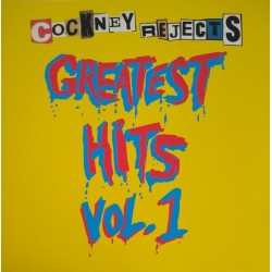 COCKNEY REJECTS - Greatest Hits Vol.1 - LP
