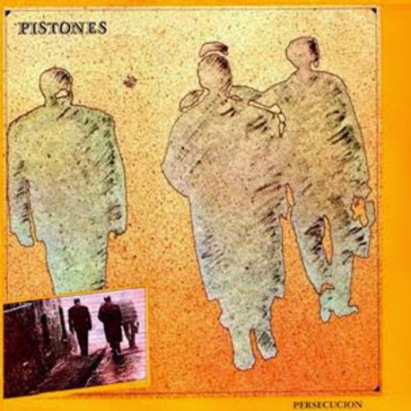PISTONES - Persecucion - LP