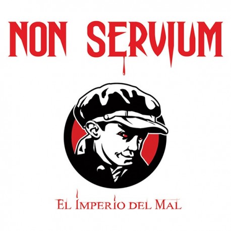 NON SERVIUM - El Imperio Del Mal - CD