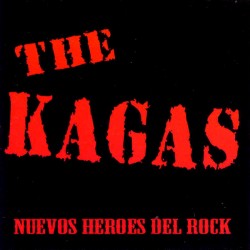 THE KAGAS - Nuevos Heroes Del Rock - LP