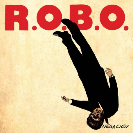 R.O.B.O - Negacion - LP
