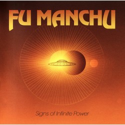 FU MANCHU - Signs Of Infinite Power - LP