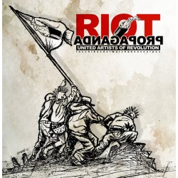 RIOT PROPAGANDA - United Artist Of revolution - CD